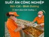 Suất Ăn Công Nghiệp Bến Cát Bình Dương Đảm Bảo Dinh Dưỡng